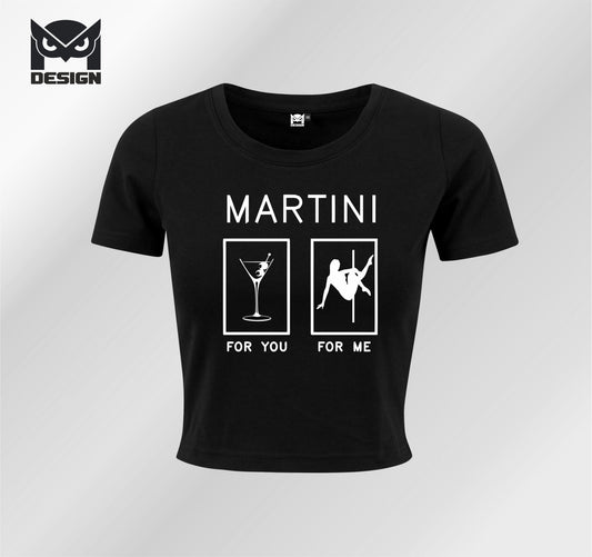 Crop Shirt Pole Dance Martini - for you and for me - Pole Dancer Crop Shirt